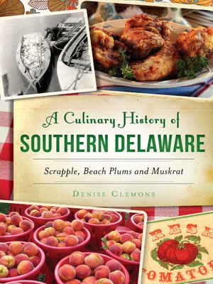 cover image of A Culinary History of Southern Delaware